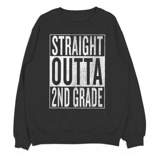 Straight Outta 2nd Grade Great Graduation Shirt Unisex Sweatshirt - Best Gift Smart