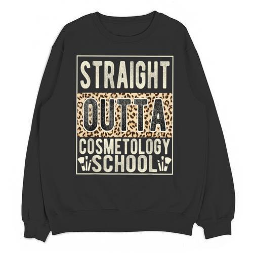 Straight Outta Cosmetology School Leopard Graduation Unisex Sweatshirt - Best Gift Smart