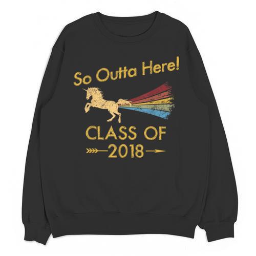 STRAIGHT OUTTA HIGH SCHOOL 2018 Grad Graduation Shirt Unisex Sweatshirt - Best Gift Smart