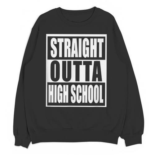 Straight Outta High School Graduation Apparel For Seniors Unisex Sweatshirt - Best Gift Smart