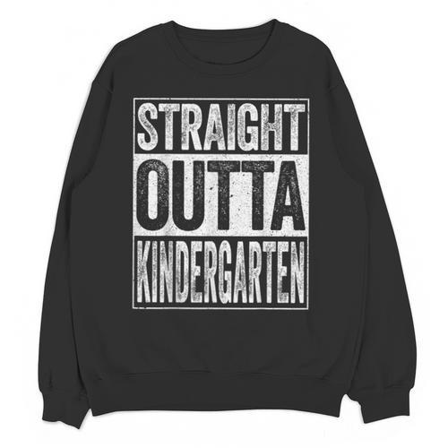 Straight Outta Kindergarten Shirt Boy Girl Graduation Unisex Sweatshirt - Best Gift Smart