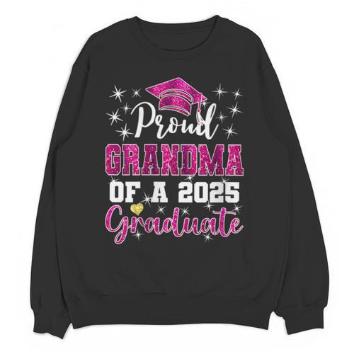 Super Proud Grandma Of 2025 Graduate Graduation Family Unisex Sweatshirt - Best Gift Smart