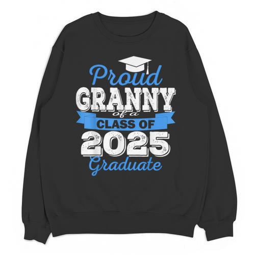 Super Proud Granny Of 2025 Graduate Senior Graduation Family Unisex Sweatshirt - Best Gift Smart