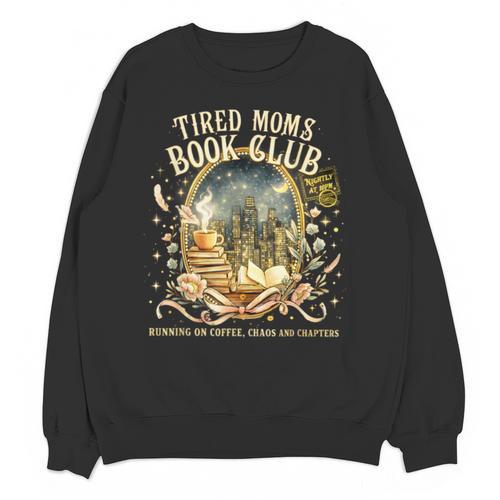 Tired Moms Book Club Cozy Night Coffee Reading Cat Unisex Sweatshirt - Bookorys DE