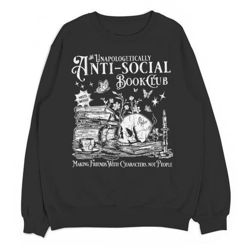 Unapologetically Anti Social Book Club Introvert Reader Unisex Sweatshirt - Bookorys DE