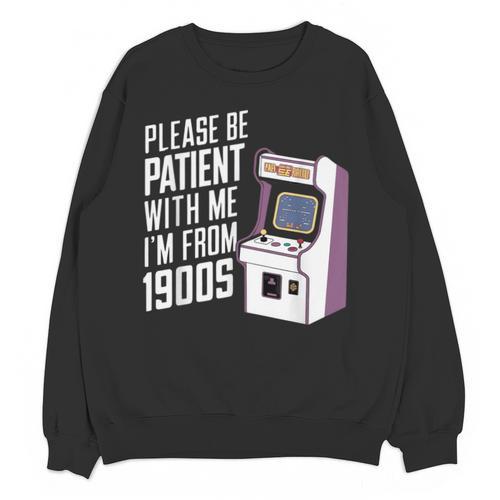 Vintage Gaming Please Be Patient With Me I'm From The 1900s Unisex Sweatshirt - Figerry