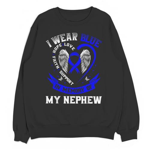 Wear Blue In Memory Of Nephew Colon Cancer Awareness Shirts Unisex Sweatshirt - Easessy