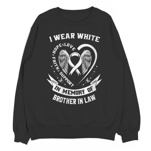 Wear In Memory Of Brother In Law Lung Cancer Awareness Unisex Sweatshirt - Easessy