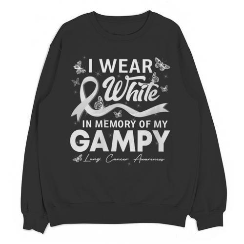 I Wear In Memory Of My Gampy Lung Cancer Unisex Sweatshirt - Easessy