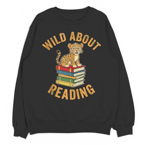 Wild About Reading Cute Leopard Teacher Kids Book Lover Unisex Sweatshirt - Bookorys