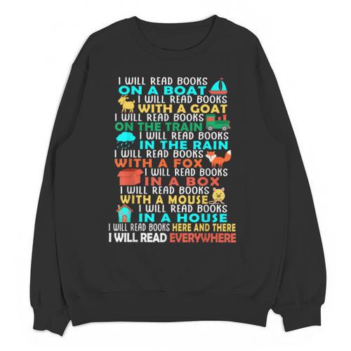I Will Read Books On A Boat Kids Reading Read Books Unisex Sweatshirt - Bookorys