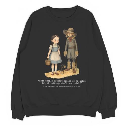 Wizard Of Oz Book Quote Scarecrow Dorothy Retro Drawing Unisex Sweatshirt - Bookorys