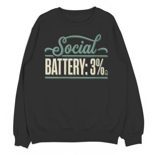 Women's Social Battery 3 Introvert Sarcasm Unisex Sweatshirt - Raresse
