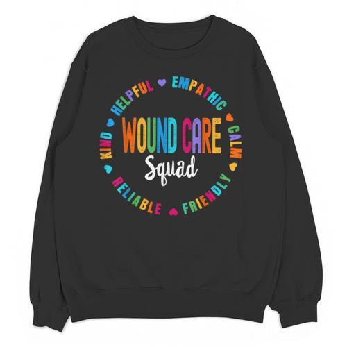 Wound Care Nurse Squad Appreciation Graduation Staff RN Unisex Sweatshirt - Best Gift Smart