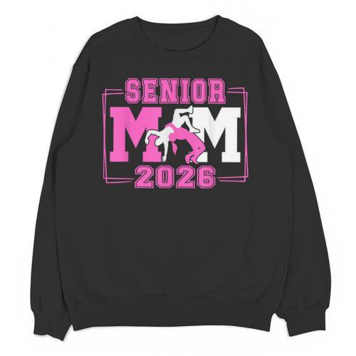 Wrestling Senior Mom Wrestling Senior 2026 Graduation Unisex Sweatshirt - Best Gift Smart