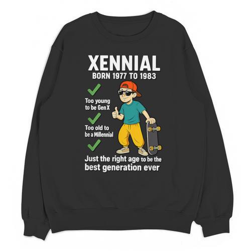 Xennial Born 1977 To 1983 Nostalgia Unisex Sweatshirt - Figerry