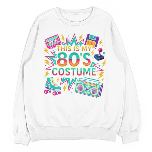 This Is My 80’s Costume Retro Nostalgia Unisex Sweatshirt - Figerry