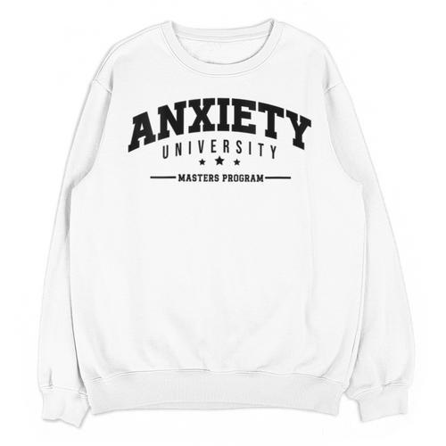 Anxiety University Anxious Antisocial Introvert Unisex Sweatshirt - Raresse