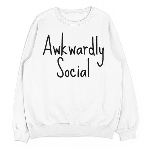 Awkwardly Social Introvert Anxious Socially Awkward Unisex Sweatshirt - Raresse