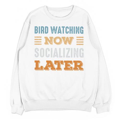 Bird Watching Now Minimal Socializing Introvert Vintage Unisex Sweatshirt - Raresse