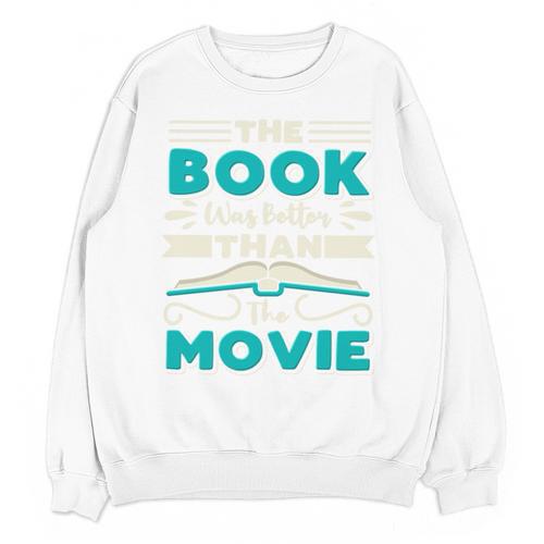 The Book Was Better Than The Movie Literary Library Bookworm Premium Tri-Blend Unisex Sweatshirt - Bookorys AU
