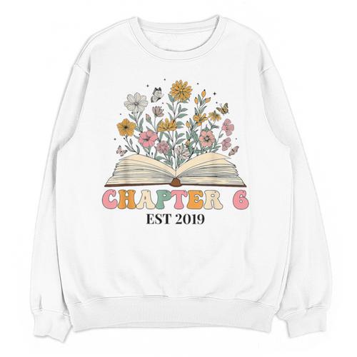 Chapter 6 Years Old 6th Birthday Wildflower Book Lover Unisex Sweatshirt - Bookorys