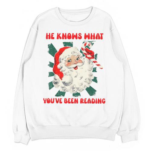 Christmas Bookish He Knows What You'Ve Been Reading Women Unisex Sweatshirt - Bookorys UK