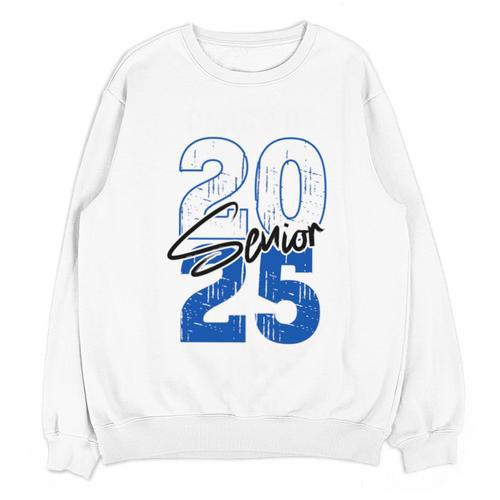 Class Of 2025 Senior Graduation 2025 Blue Unisex Sweatshirt - Best Gift Smart