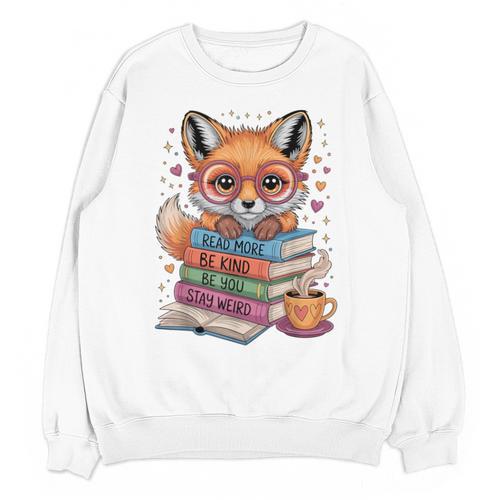 Cute Fox Read More Be Kind Stay Weird Reader Geek Book Lover Unisex Sweatshirt - Bookorys DE
