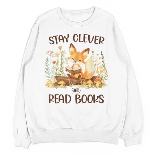 Cute Fox Stay Clever Read Books For Librarian Or Bookworm Unisex Sweatshirt - Bookorys