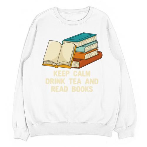 Drink Tea And Read Books Reading Bookworm Literature Unisex Sweatshirt - Bookorys