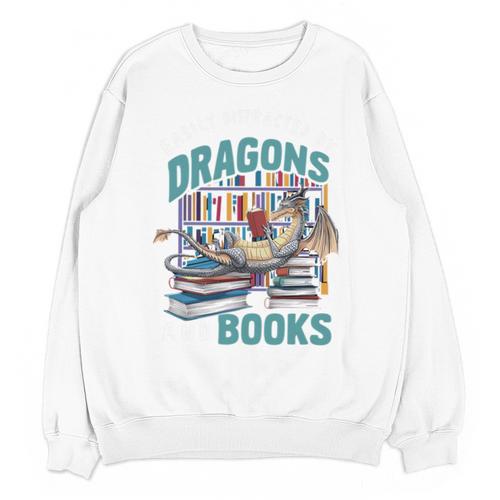 Easily Distracted By Dragons And Books Bookworm Unisex Sweatshirt - Bookorys UK