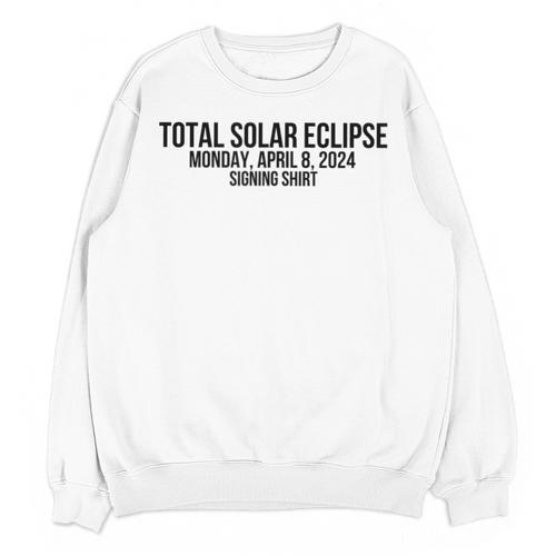 Eclipse Memory Maker 2024 Solar Event Family Signing Tee Unisex Sweatshirt - Easessy