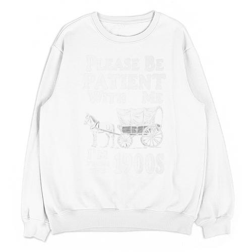 Endearing Wagon Humor Please Be Patient I'm From The 1900s Premium Unisex Sweatshirt - Figerry