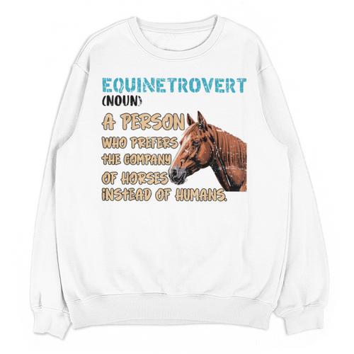Equinetrovert Definition Equine Horse Riding Introvert Unisex Sweatshirt - Raresse