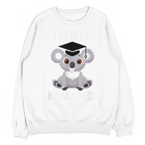 Graduation 2019 Shirts Totally Koalafied Sen19r Shirt Koala Unisex Sweatshirt - Best Gift Smart