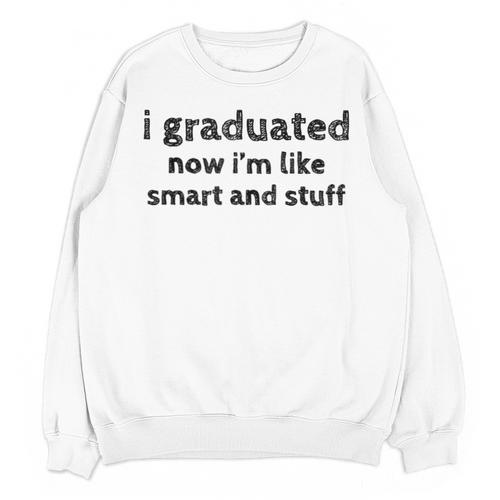Graduation Ideas Unisex Sweatshirt - Best Gift Smart