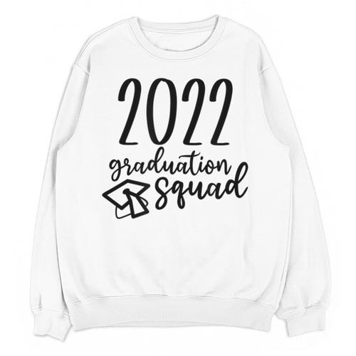 Graduation Squad Class Of 2022 Unisex Sweatshirt - Best Gift Smart