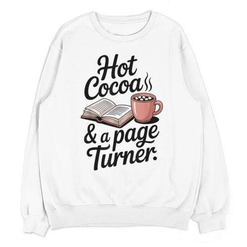 Hot Cocoa And a Page Turner Book Lovers Hot Chocolate Unisex Sweatshirt - Bookorys DE