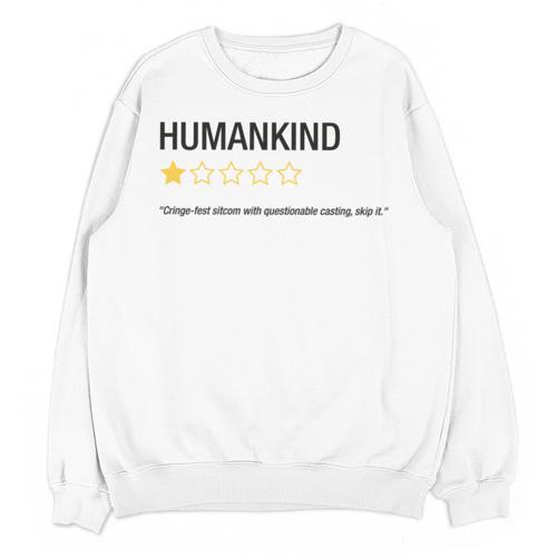 Humankind One Star Introvert People Rating Unisex Sweatshirt - Raresse