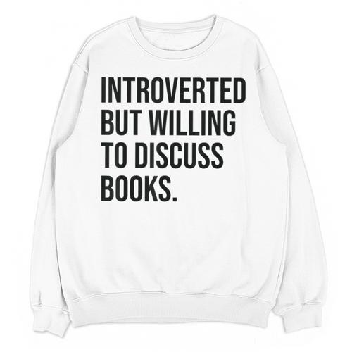 Introverted Bookworm Books Introvert Unisex Sweatshirt - Raresse