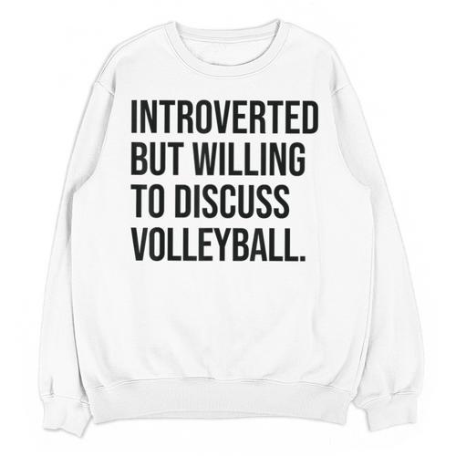 Introverted Volleyball Player Volleyball Introvert Unisex Sweatshirt - Raresse