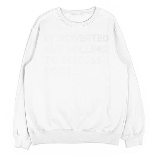 Introverted But Willing To Discuss Dogs Premium Unisex Sweatshirt - Raresse