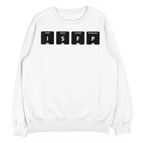 ISFP Adventurer Personality Type Periodic Table Introvert Unisex Sweatshirt - Raresse