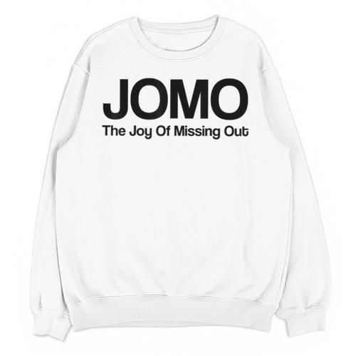 JOMO Joy Of Missing Out Fomo Fear Cozy Introvert Joke Unisex Sweatshirt - Raresse
