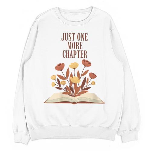 Just One More Chapter Book Lovers Floral Unisex Sweatshirt - Bookorys DE