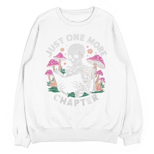 Just One More Chapter Mushrooms Gothic Skeleton Book Lover Premium Unisex Sweatshirt - Bookorys DE