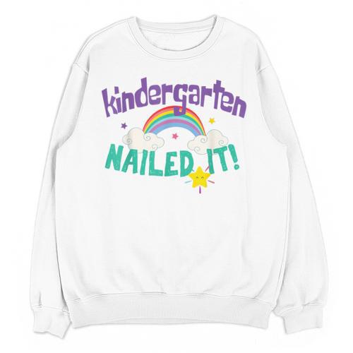 Kindergarten Graduation Nailed It Kids 2021 Unisex Sweatshirt - Best Gift Smart