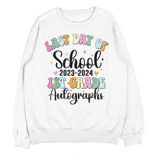 Last Day Autographs 1st Grade Graduation Boys Girls Groovy Unisex Sweatshirt - Best Gift Smart