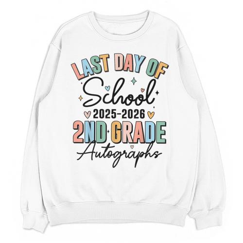 Last Day Of School Autograph 2nd Grade Graduation Boys Girls Unisex Sweatshirt - Best Gift Smart
